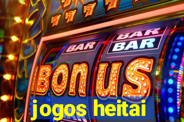 jogos heitai